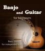 Banjo and Guitar for beginners -book